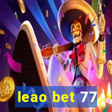 leao bet 77